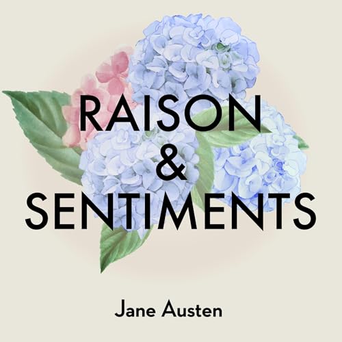 Raison et sentiments by Jane Austen