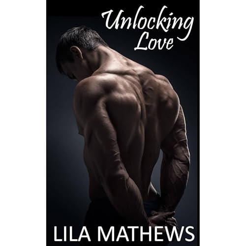 Unlocking Love
