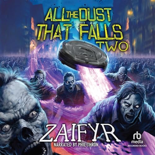 All the Dust That Falls Two