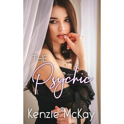 The Psychic by Kenzie McKay