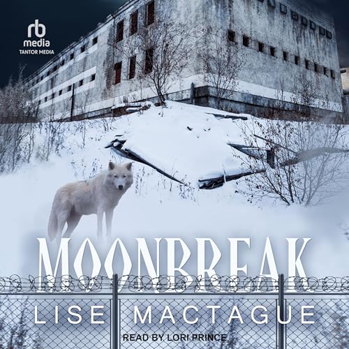 Moonbreak by Lise MacTague
