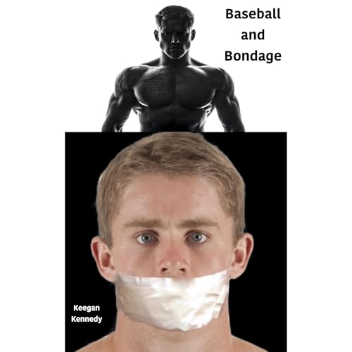 Baseball and Bondage