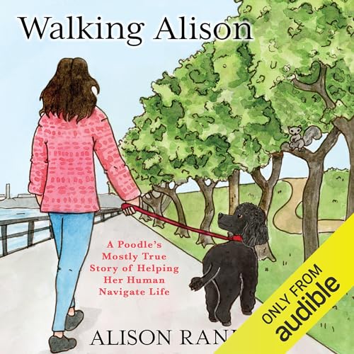 Walking Alison by Alison Rand
