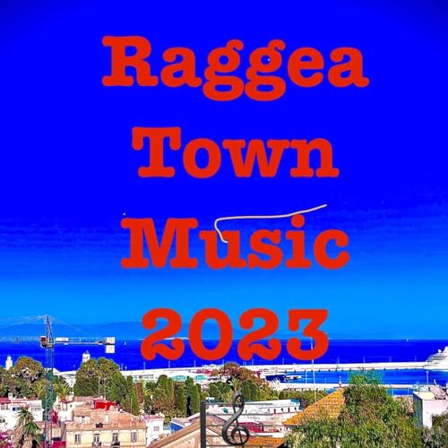 Reggae Town Music 🎼2023