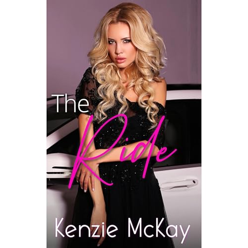 The Ride by Kenzie McKay