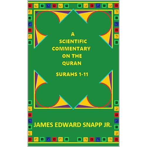 A Scientific Commentary on the Quran