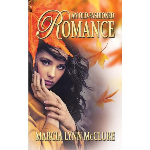 An Old-Fashioned Romance