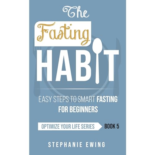 The Fasting Habit