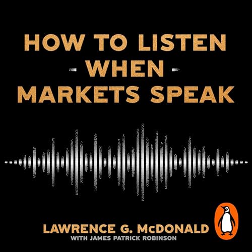 How to Listen When Markets Speak