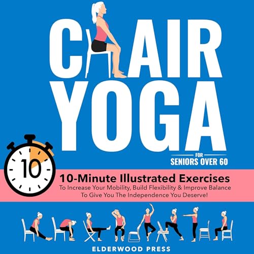 Chair Yoga for Seniors Over 60