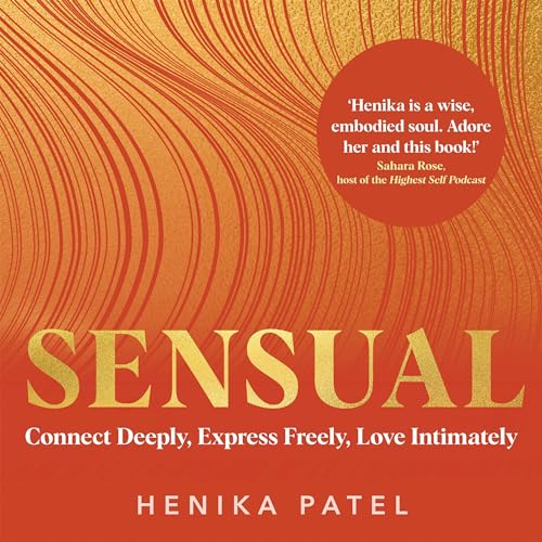 Sensual by Henika Patel