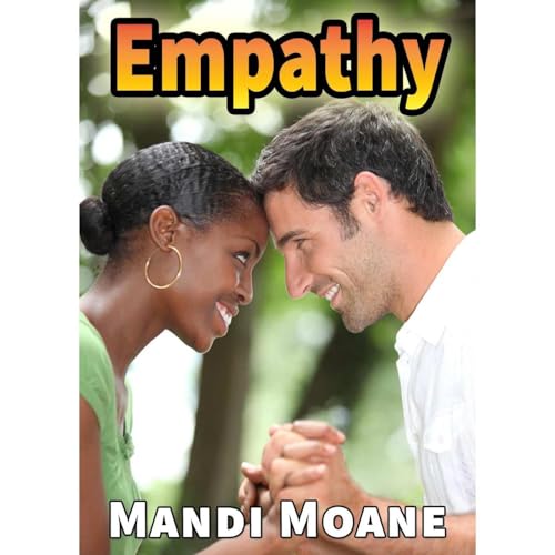 Empathy by Mandi Moane