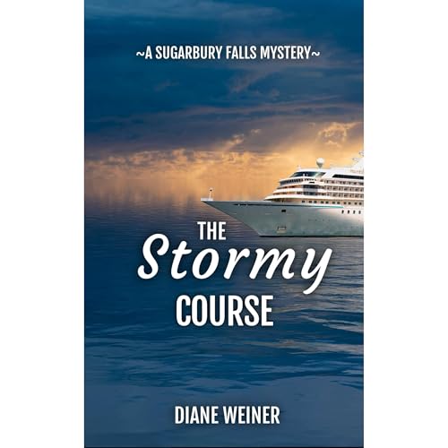 The Stormy Course: A Sugarbury Falls Mystery