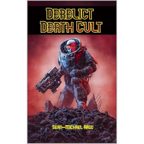 Derelict Death Cult