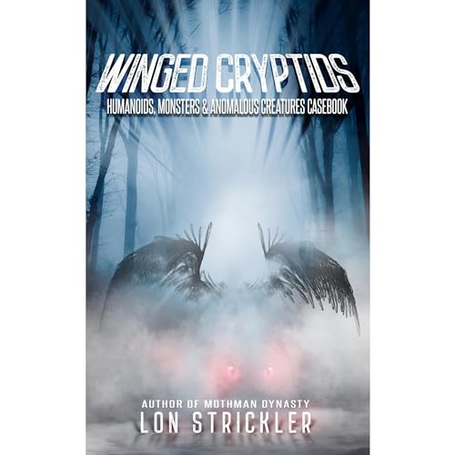 Winged Cryptids by Lon Strickler