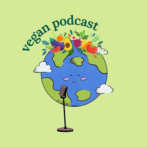vegan podcast by vegan podcast
