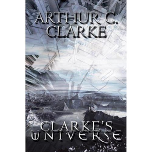 Clarke's Universe by Arthur C. Clarke