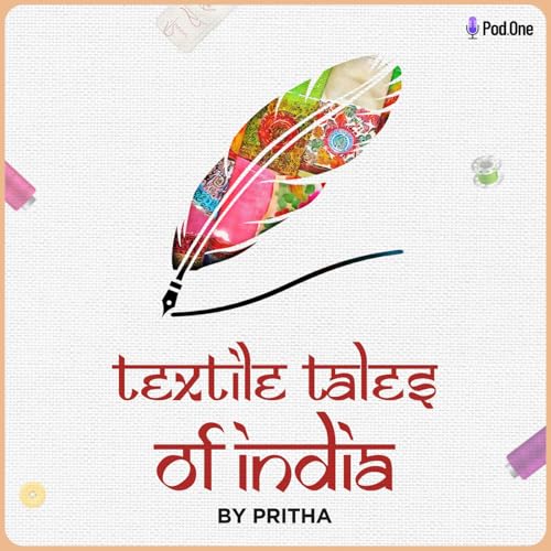Textile Tales of india by Pritha