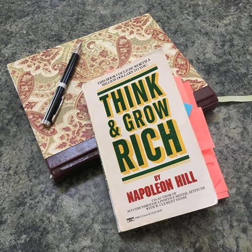 Think & Grow Rich by Napoleon Hill - 10 Lessons From the book by Unknown