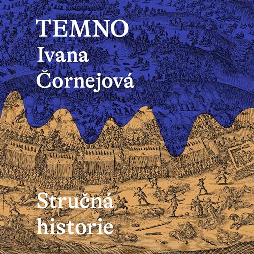 Temno - Stručná historie
