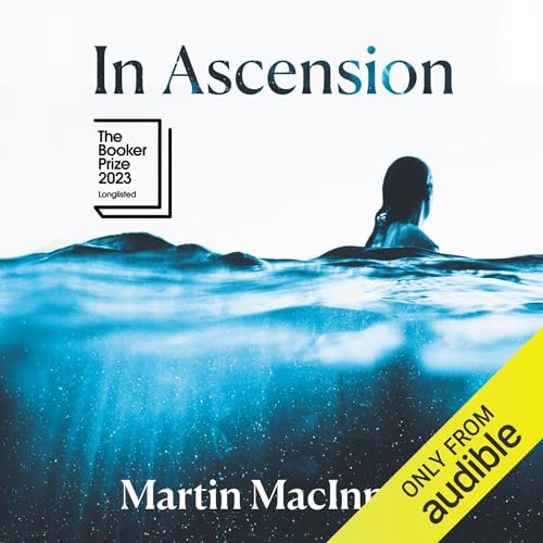 In Ascension by Martin MacInnes