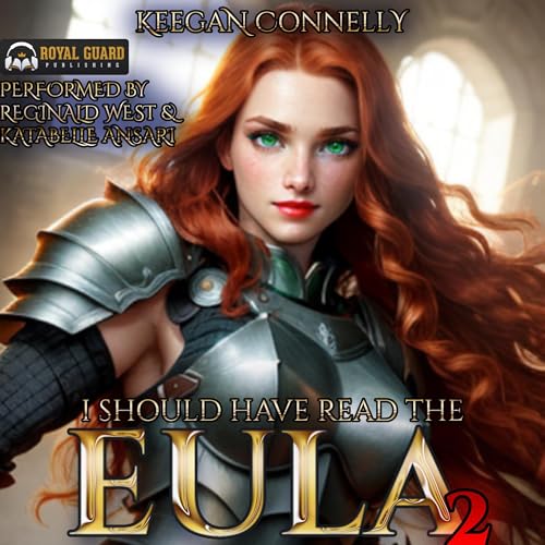 I Should Have Read the EULA 2 by Keegan Connelly