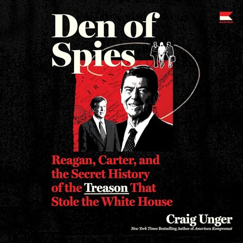 Den of Spies by Craig Unger