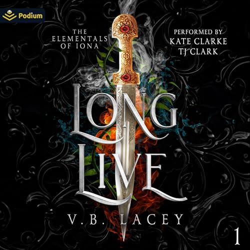 Long Live by V.B. Lacey