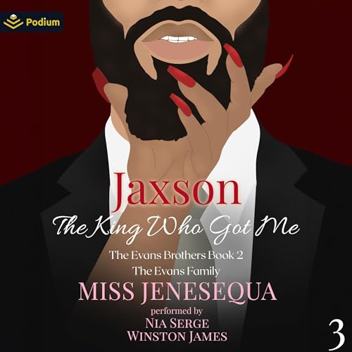 Jaxson, the King Who Got Me