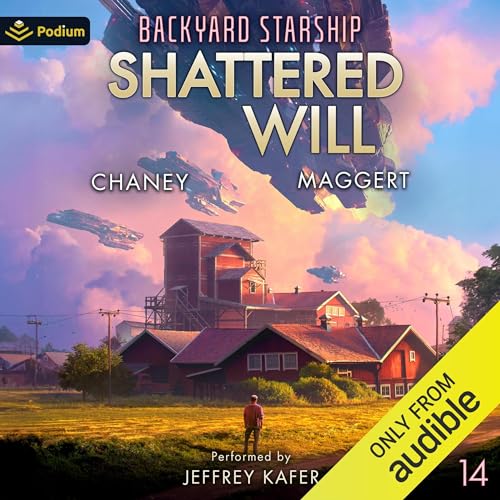 Shattered Will by J.N. Chaney