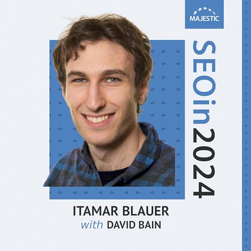 Understand how generative AI is affecting SEO content – with Itamar Blauer