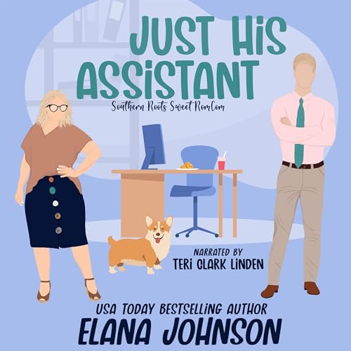 Just His Assistant by Elana Johnson