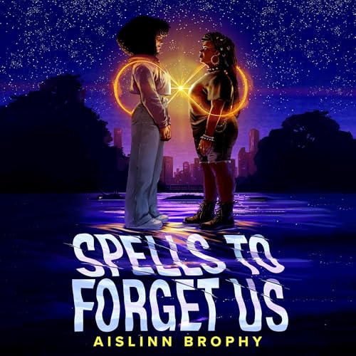 Spells to Forget Us