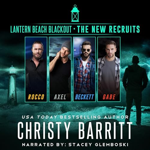 Lantern Beach Blackout: The New Recruits by Christy Barritt