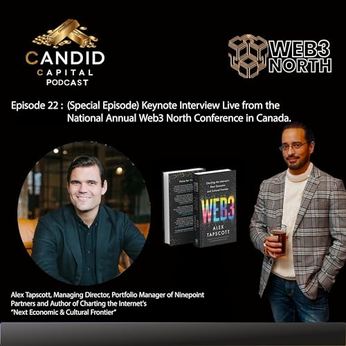 Navigating the Web3 Frontier: Live Insights with Keynote Alex Tapscott at Web3 North