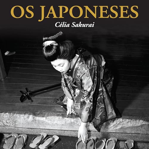 Os Japoneses [The Japanese] by Célia Sakurai
