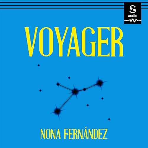 Voyager by Nona Fernández