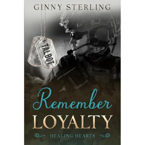 Remember Loyalty by Ginny Sterling