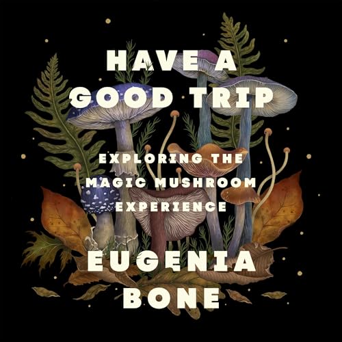 Have a Good Trip by Eugenia Bone