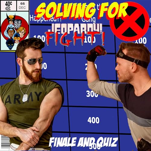 X-Men 92: Finale and Quiz Show by Unknown