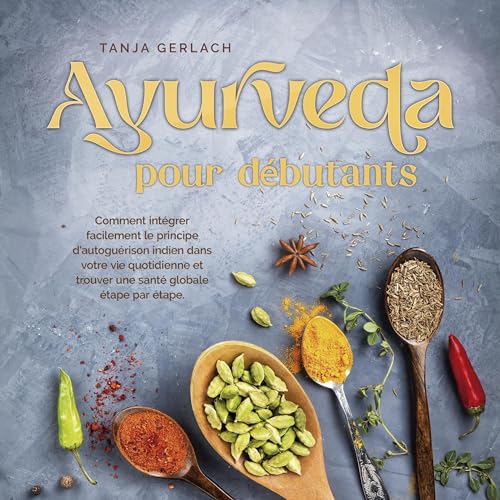 Ayurveda pour débutants