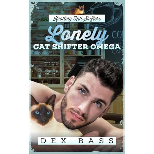 Lonely Cat Shifter Omega
