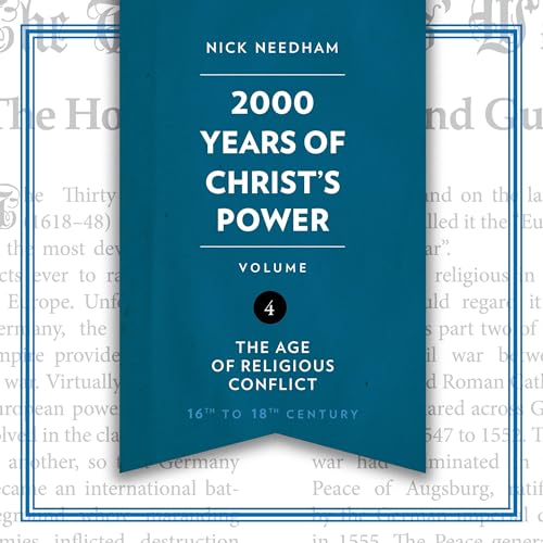 2,000 Years of Christ's Power, Vol. 4