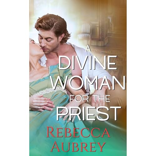A Divine Woman for the Priest