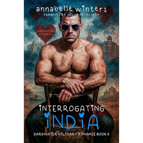 Interrogating India by Annabelle Winters