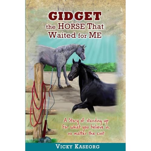 Gidget - The Horse That Waited for Me