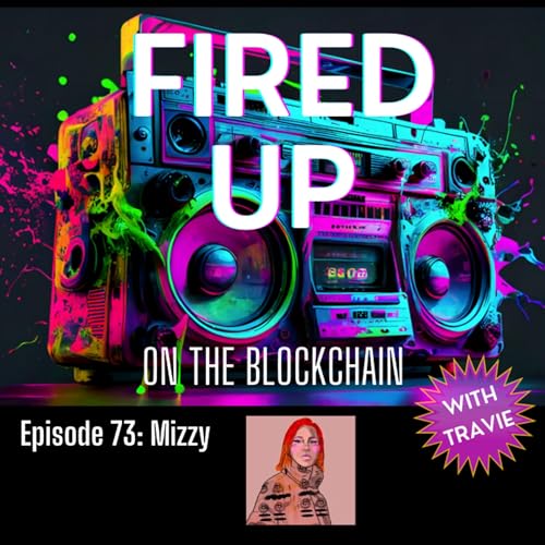 73. FIRED UP on Fine Art w/ Mizzy (Disco Studios) by Unknown