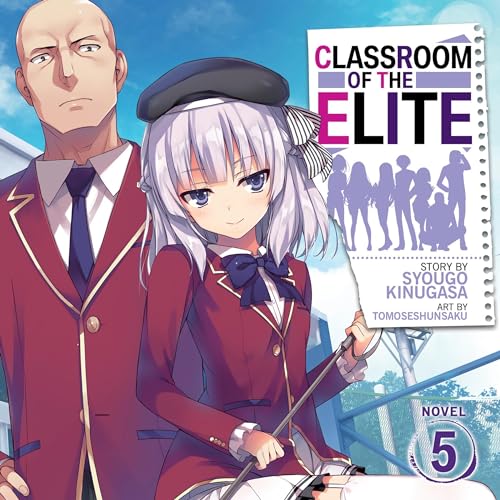Classroom of the Elite