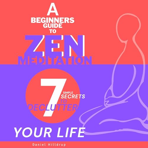 A Beginners Guide to Zen Meditation