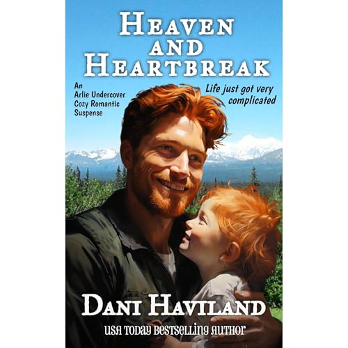 Heaven and Heartbreak